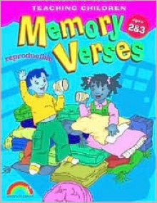 Teaching Children Memory Verses, Ages 2&3 - Mary J. Davis