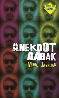 Anekdot Rabak - Mohd Jayzuan