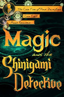 Magic and the Shinigami Detective - Honor Raconteur