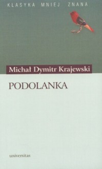 Podolanka - Michał Dymitr Krajewski