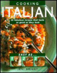 Easy as 1, 2, 3 Italian Cooking (Easy as-- 1-2-3) - Jeni Wright