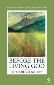 Before The Living God - Ruth Burrows