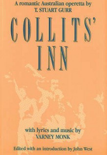 Collits' Inn (PLAYS) - T.Stuart Gurr, John West, Varney Monk