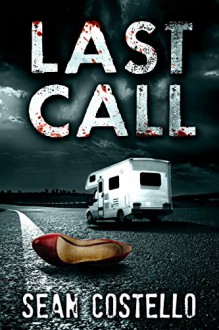 Last Call - Sean Costello