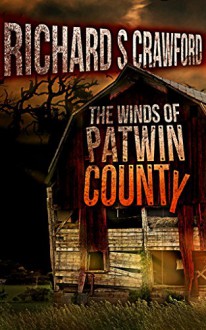 The Winds of Patwin County - Richard S. Crawford