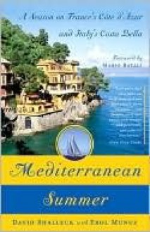 Mediterranean Summer Mediterranean Summer Mediterranean Summer (eBook) - Erol Munuz, David Shalleck