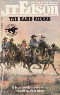 The Hard Riders - J.T. Edson