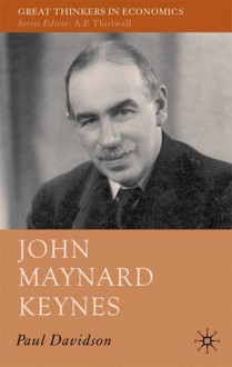 John Maynard Keynes - Paul Davidson