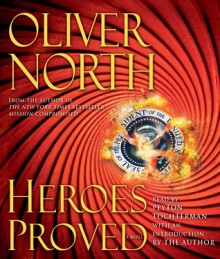 Heroes Proved - Oliver North, Peyton Tochterman