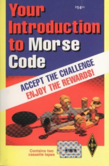 Your Introduction to Morse Code - American Radio Relay League