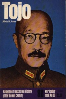 Tojo - Alvin D. Coox