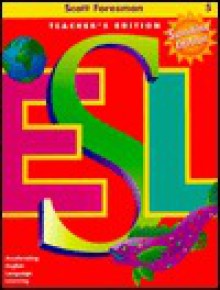 Scott Foresman ESL Level 5 - Longman Publishing, Jim Cummins, Carolyn Kessler