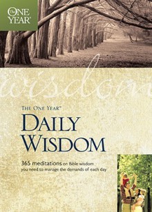 The One Year Daily Wisdom (One Year Book) - Neil S. Wilson