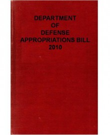 DEPARTMENT OF DEFENSE APPROPRIATIONS BILL, 2010 - Hor