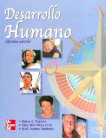 Desarrollo Humano ( novena edicion / Papalia) - Papalia, Olds, Feldman, McGraw-Hill Publishing