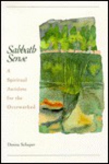 Sabbath Sense - Donna Schaper