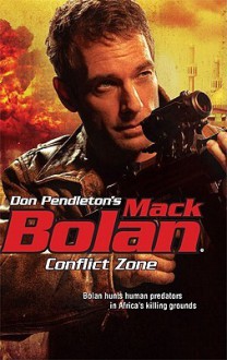 Conflict Zone - Mike Newton, Don Pendleton