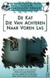 De kat die van achteren naar voren las (De kat die... #1) - Milly Clifford, Lilian Jackson Braun