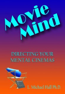 Movie Mind - L. Michael Hall