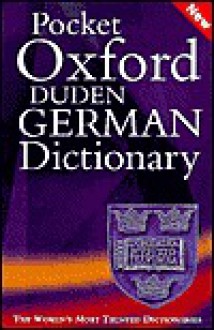 Pocket Oxford-Duden German Dictionary - M. Clark