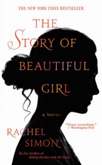 The Story of Beautiful Girl - Rachel Simon