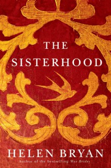 The Sisterhood - Helen Bryan