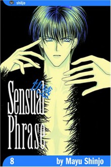 Sensual Phrase, Vol. 8 - Mayu Shinjo