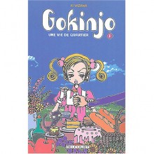 Gokinjo, une vie de quartier, Volume 1 - Ai Yazawa