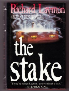 The Stake - Richard Laymon