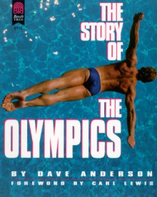 The Story Of The Olympics - Dave Anderson