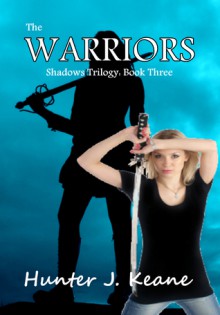 The Warriors - Hunter J. Keane