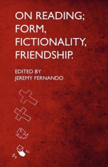 On Reading - Jeremy Fernando