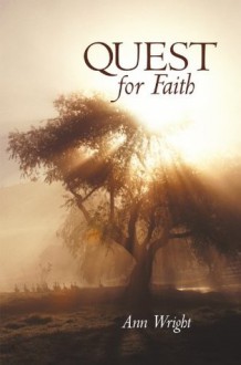 Quest for Faith - Ann Wright