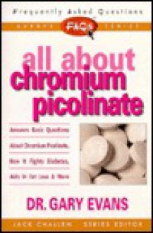 FAQs All about Chromium Picolinate - Jack Challem