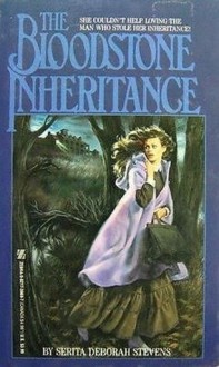 The Bloodstone Inheritance - Serita Stevens