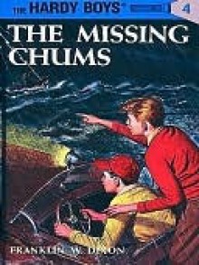 The Missing Chums - Franklin W. Dixon