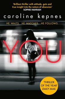 You - Caroline Kepnes