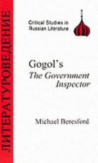 Gogol's Government Inspector - Michael Beresford