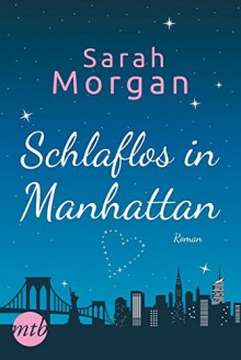 Schlaflos in Manhattan - Stefanie Kruschandl, Sarah Morgan