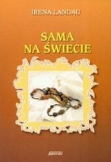 Sama na świecie - Irena Landau