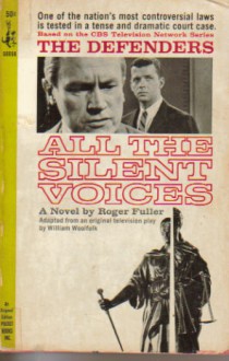 All the Silent Voices (The Defenders) - Don Tracy, Roger Fuller