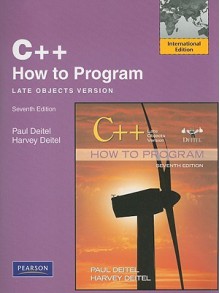 C++ How to Program, International Edition: Late Objects Version [With Access Code] - Paul J. Dietel, Harvey M. Deitel