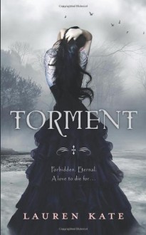 Torment: Book 2 of the Fallen Series by Kate, Lauren (2011) - Lauren Kate