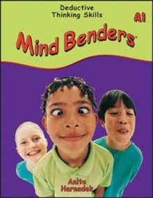 Mind Benders A1: Deductive Thinking Skills - Anita Harnadek