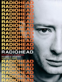 Radiohead: Hysterical and Useless - Martin Clarke