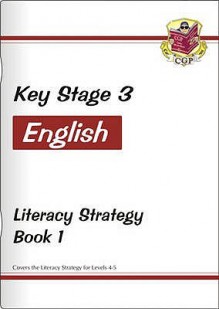 Literacy Strategy: Book 1: English: Key Stage 3 - Richard Parsons