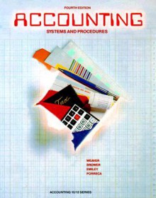 Accounting: Systems and Procedures - James M. Smiley