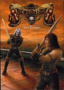 Der Krieger (DIE CHRONIKEN VON GOR, #1 - John Norman