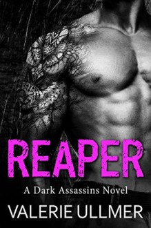 Reaper (Dark Assassins #2) - Valerie Ullmer