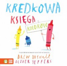 Kredkowa księga kolorów - Oliver Jeffers, Drew Daywalt, Katarzyna Androsiuk